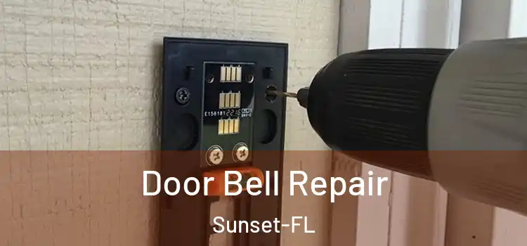  Door Bell Repair Sunset-FL
