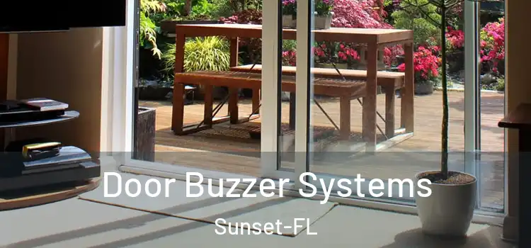  Door Buzzer Systems Sunset-FL