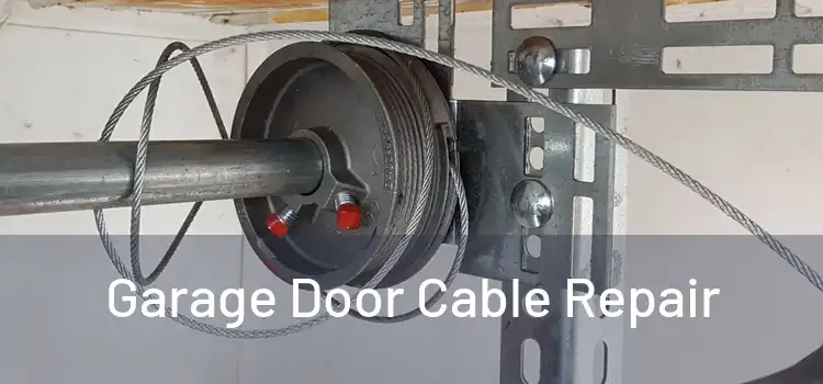  Garage Door Cable Repair 